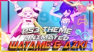 『PS3』Hololive 🐑 Watame And AZKi Dancing🎤 Animated PS3 Theme DOWNLOAD My Theme #51