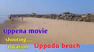 #Uppena movie Location||Uppada beach Road || Rithuhappyhome