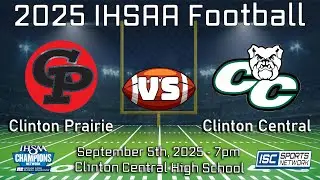 2025 FB Clinton Prairie at Clinton Central - 09/05