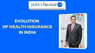 Evolution of Health Insurance in India | Get Right Medical Insurance [In 2021]