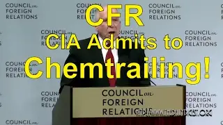 Daily Digest - John O. Brennan Speaks to CFR on Chemtrails