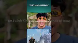 When Brazilians Meet Indians||