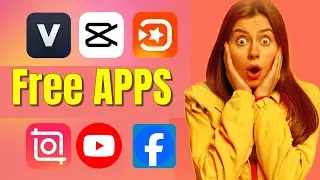 Video editing apps mobile Android & iOS | CapCut Free Download Android & iOS
