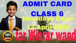 Download ADMIT CARD CLASS 6 for winter wand 2025