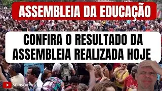 RESULTADO DA ASSEMBLEIA DOS SERVIDORES DA EDUCA&Ccedil;&Atilde;O DA REDE ESTADUAL DE MG REALIZADA HOJE 13/06