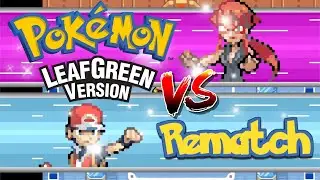 Elite Four Lorelei Rematch - Pokemon Fire Red & Leaf Green