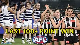 EVERY AFL TEAMS LAST 100+ POINT WIN