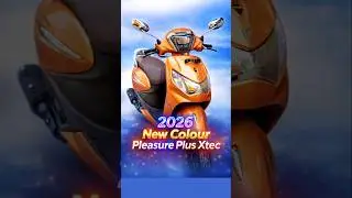 2026 Pleasure Plus Xtec New Colour | #pleasure #scooter #shorts #short #viral #110cc #newcolours