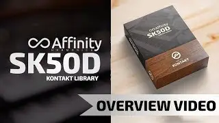 Affinity SK50D - Overview