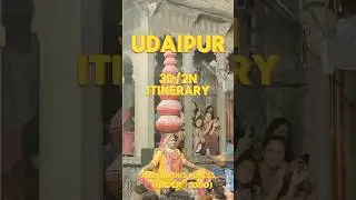 Udaipur 3 Day Travel Guide  #travel #guide