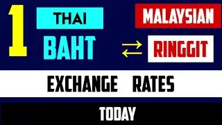 1 THAI BAHT TO TO MALAYSIAN RINGGIT EXCHANGE RATES TODAY 18 JULY 2024 (THB TO MYR)