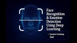 Real-Time Face Recognition & Emotion Detection Using Deep Learning | VGG16 + CNN + Flask | AI & ML