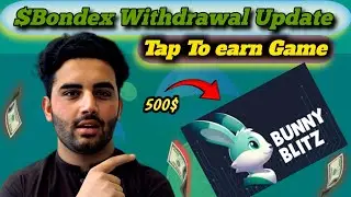 Bondex Claim & Withdraw Update || New Bondex Tap To Earn Bot Review #airdrop