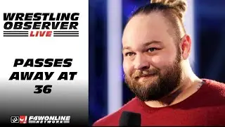 Bray Wyatt passes away at 36 years old | Wrestling Observer Live