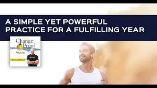 A Simple Yet Powerful Practice For A Fulfilling Year