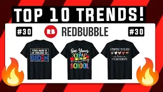 Top 10 Redbubble Trends of the Week #30 | BACK TO SCHOOL DESIGNS! 🔥