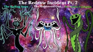“the Redraw” Incident Pt. 2