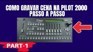 COMO GRAVAR CENA NA PILOT 2000 PASSO A PASSO TUTORIAL PILOT 2000 PART 1