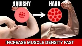 Build Muscles That Actually Feel Hard &ndash; Increase Muscle Density Fast!