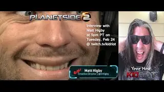 Planetside 2 Discussion with Matt Higby