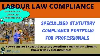 Create Labour Law Compliance Portfolio | Statutory Compliance Specialization | Labour Law in INDIA