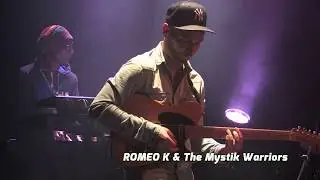 ROMEO K & The Mystik Warriors live au Petit Bain