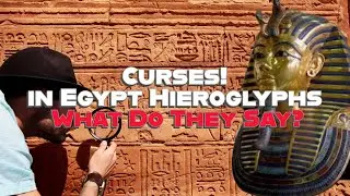 Egyptian Hieroglyphs: Cursed Inscriptions Deciphered and The Dark Secrets!