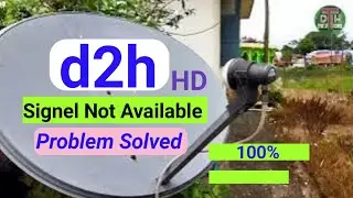 Videocon d2h Signel Not Available! problem Solved! d2h home hd channels signal problem Solved!