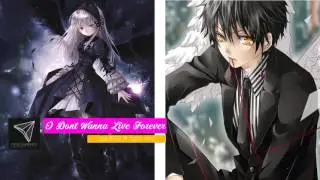 Nightcore - I Don't Wanna Live Forever [Zayn Malik and Taylor Swift](Switching Vocal)