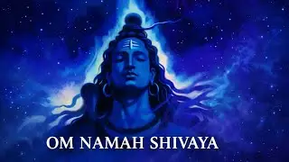 Om Namah Shivaya for Deep Peace & Meditation | Calm Mind Night Mantra 