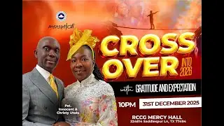 2025 CROSSOVER SERVICE | Pst. Innocent Utulu | 12/31/2025 | RCCG Mercy Hall