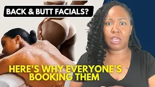 Back & Booty Facials?! 😳 The Secret to Clear, Glowing Skin Everywhere!