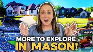 Exploring New Developments In MASON OHIO [Part 2] | Cincinnati Ohio Suburb | Ohio Real Estate