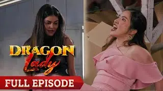 Dragon Lady: Full Episode 92