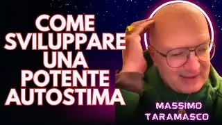 COME SVILUPPARE UNA POTENTE AUTOSTIMA