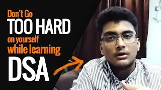 DSA is difficult if you're doing this mistake | Beginners Data Structures & Algorithms