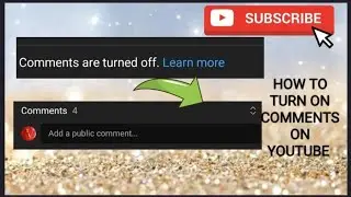HOW TO TURN ON COMMENTS FOR YOUR YOUTUBE CHANNEL /VL HOMES