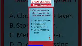 Part 4 - Snowflake MCQ Q&A | Cloud Database Interview Questions