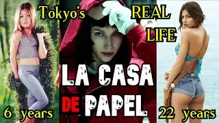 La casa de papel - TOKYO From 1 to 30 Years Old