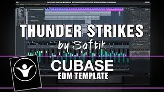 EDM Cubase Template - Thunder Strikes by Saftik