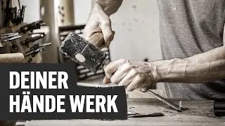 Deiner H&auml;nde Werk - Eine Ode an das Handwerk | Contorion
