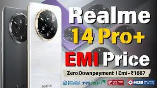 Realme 14 Pro+ EMI PRICE |  EMI Offers | Bank Offers | Realme 14 Pro+ Emi Without Credit Card |