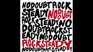 No Doubt &ndash; Hella Good (2025 Remastered)