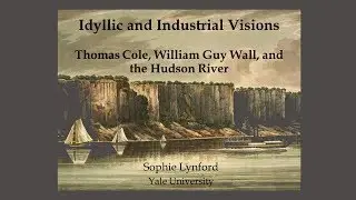 Sunday Salon: Idyllic and Industrial Visions