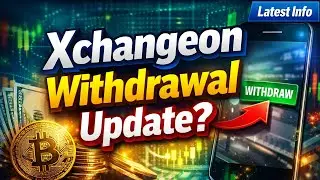 Xchangeon withdrawal update today