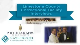 PTK Limestone Correctional Interviews