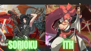 Guilty Gear Strive Sorioku Testament VS ITH Baiken High Level Gameplay