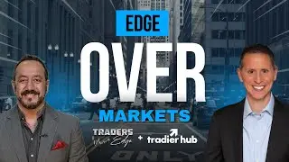 The Fed&rsquo;s Next Move: What Markets Are Missings | Traders Edge Ep. 129