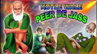 Kotle Wale Peer De Jass | Non Stop Peera De Jass | Jass Maler Kotla Peer De || Ft Baba 786