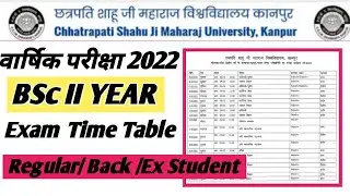 BSc Second Year Exam Date sheet 2022 | CSJMU Exam Time table 2022 | exam scheme 2022 download BSc